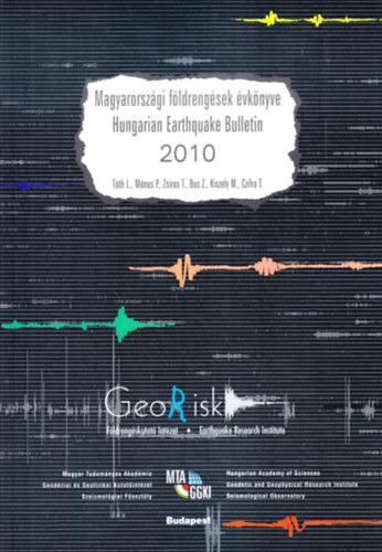 Magyarorszgi fldrengsek vknyve - Hungarian Earthquake Bulletin 2010