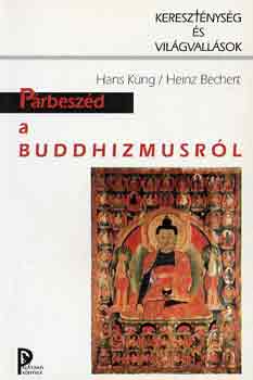 Prbeszd a buddhizmusrl