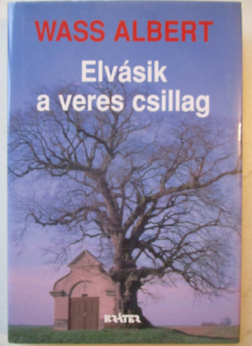 Elv�sik a veres csillag