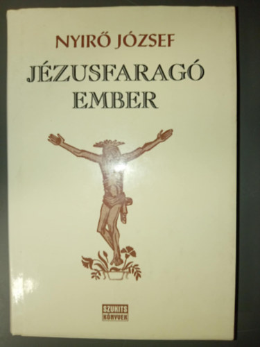 Jzusfarag ember (Szukits knyvek)