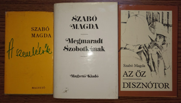 3 ktet, 4 m Szab Magdtl: A szemllk, Megmaradt Szobotknak, Az z/Diszntor