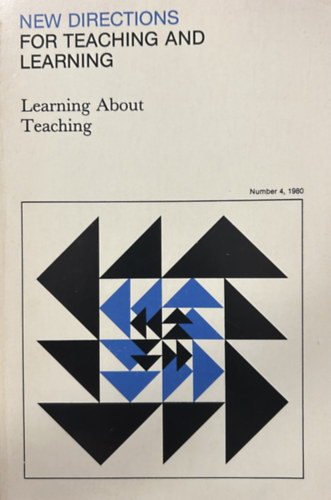 New Directions for Teaching and Learning - Learning and Teaching (Nr. 4., 1980)