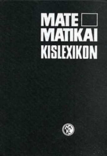 Matematikai kislexikon+Mrtkegysg-kislexikon