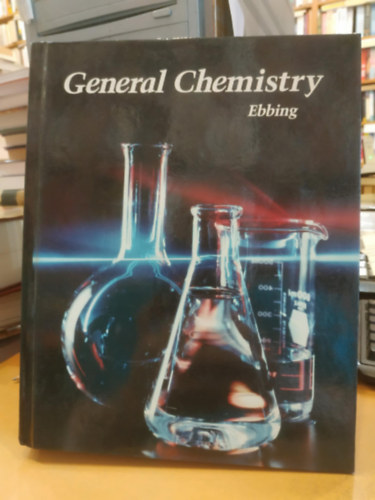 Darrell D. Ebbing; Mark S. Wrighton - General Chemistry