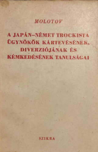 A japn-nmet trockista gynkk krtevsnek, diverzijnak s kmkedsnek tanulsgai