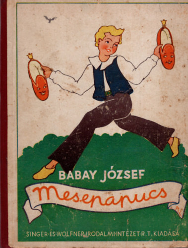 Babay Jzsef - Mesepapucs