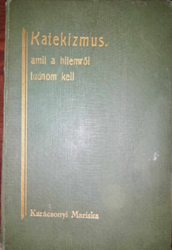 Rmai katholikus nagyobb katekizmus polgri iskolk, fi s leny kzpiskolk als osztlyai rszre