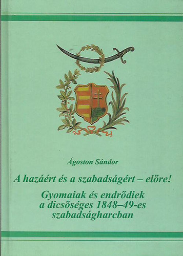 A hazrt s szabadsgrt-elre!