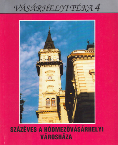 Szzves a hdmezvsrhelyi Vroshza -Vsrhelyi Tka 4.