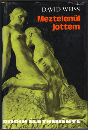 Meztelenl jttem - Rodin letregnye (Fekete-fehr kptblkkal)