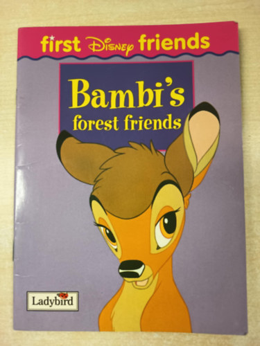 Bambi's Forest Friends (First Disney Friends) - Bambi erdei bar�tai