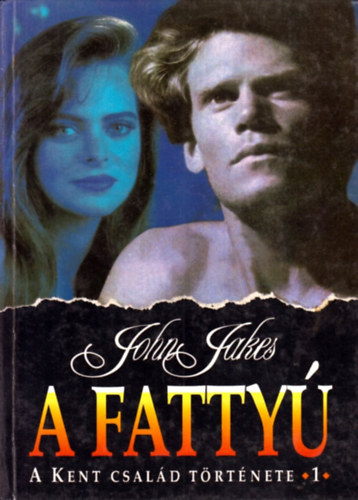 A fatty - a Kent csald trtnete (1.)