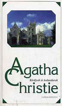 Agatha Christie - Kirlyok s kalandorok