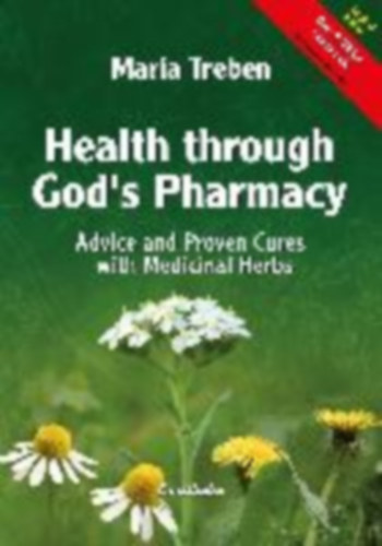 Health through God's Pharmacy (Egszsg Isten patikjbl)