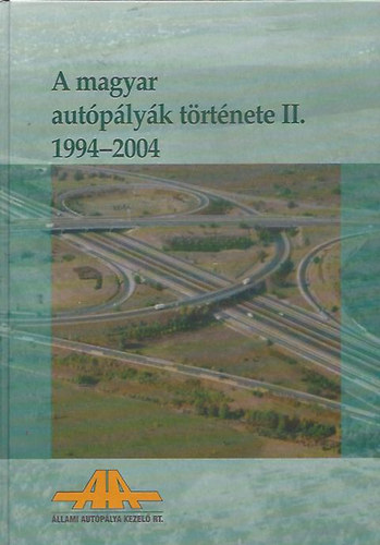 A magyar autplyk trtnete II. 1994-2004