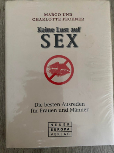 Keine Lust auf Sex: Die besten Ausreden fr Frauen und Mnner - Buch gebraucht kaufen