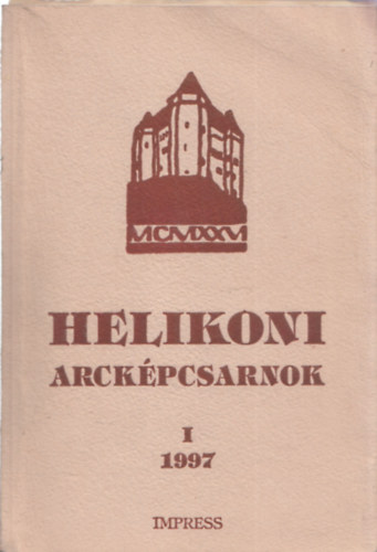 Helikoni arckpcsarnok 1 (Emlkknyv 1997) (dediklt)