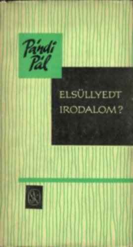 Els�llyedt irodalom?