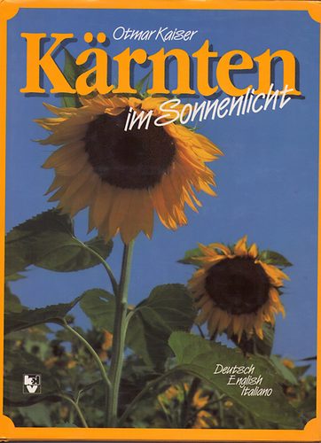 Otmar Kaiser - Krnten im Sommerlicht