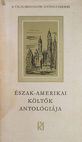 Kozmosz K�nyvek - �szak-amerikai k�lt�k antol�gi�ja