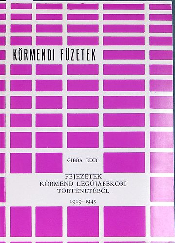 Fejezetek Krmend lejabbkori trtnetbl 1919-1945