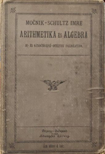 Arithmetika s Algebra - Fi s nkpz - intzetek hasznlatra