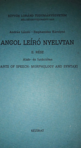 Angol ler nyelvtan  II. rsz (Alak s funkcitan - kzirat)