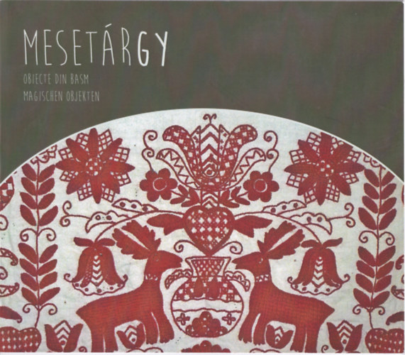 Meset�rgy (Obiecete din basm; Magischen objekten)