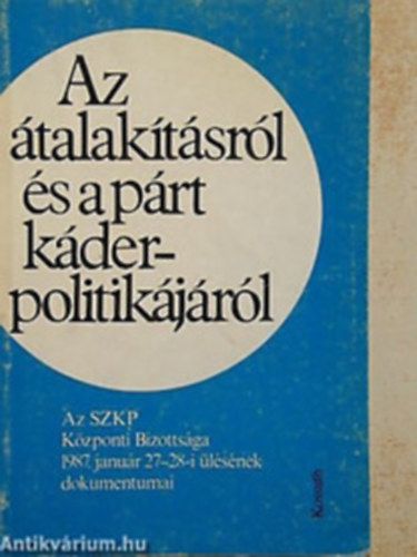 Az talaktsrl s a prt kderpolitikjrl