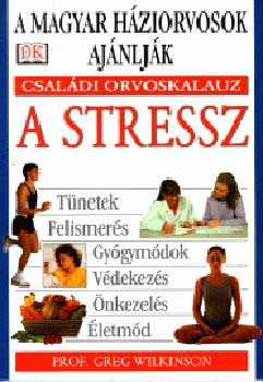 Greg Wilkinson - A stressz