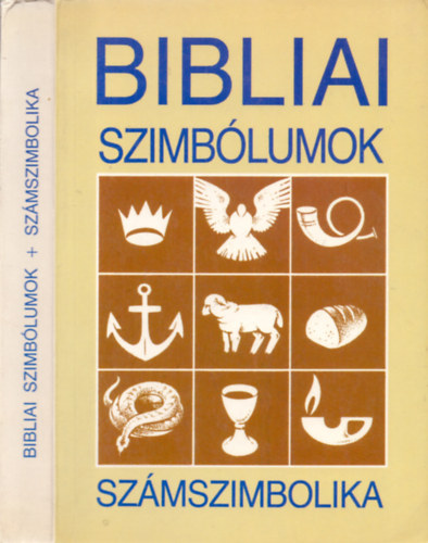 A. Heller - Bibliai szimblumok -  Bibliai szmszimbolika