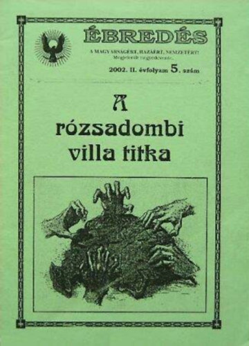 A rzsadombi villa titka - breds 2002. II.vf. 5. szm