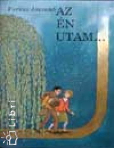 Az �n utam...