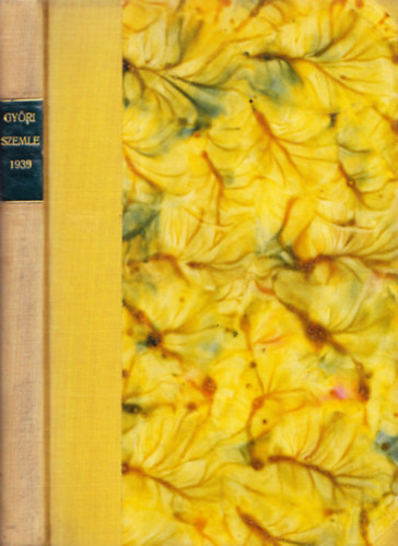 Gy�ri Szemle X. �vf. 1939