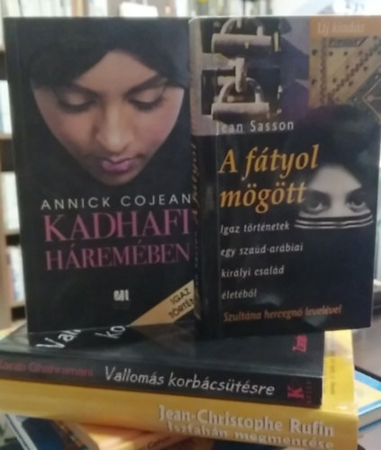 4 db-os k�nyvcsomag: Iszfah�n megment�se+ Vallom�s korb�cs�t�sre+ Kadhafi h�rem�ben+ A f�tyol m�g�tt