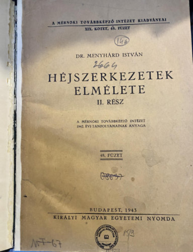 Hjszerkezetek elmlete II. - A MRNKI TOVBBKPZ INTZET 1942. VI TANFOLYAMAINAK ANYAGA/XIX. KTET 48. FZET