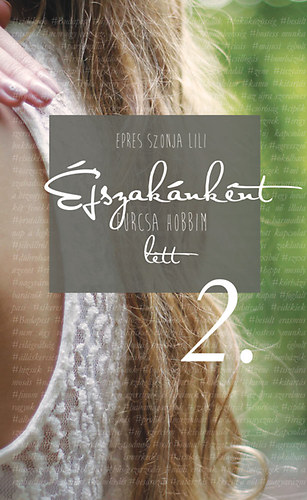 jszaknknt furcsa hobbim lett 2.