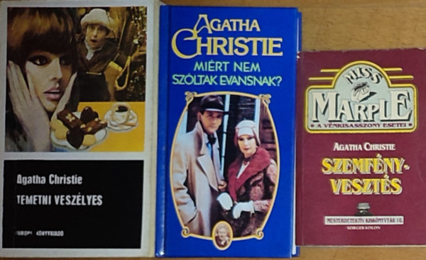 3db Agatha Christie regny - Miss Marple-A vnkiszasszony esetei-Szemfnyveszts, Mirt nem szltak Evansnak?, Temetni veszlyes