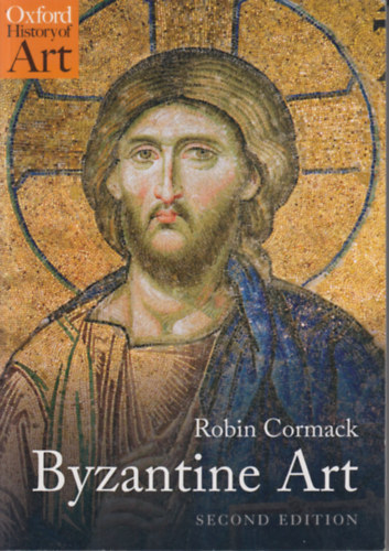 Robin Cormack - Byzantine Art