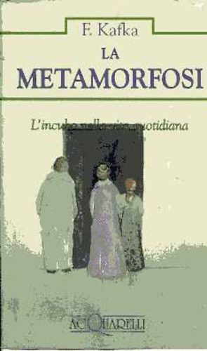 Franz Kafka - La metamorfosi