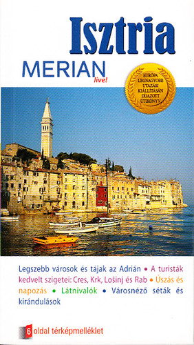 Isztria - �szak-Horv�torsz�g (Merian live)