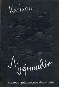 Karlson Paul - A g�pmad�r