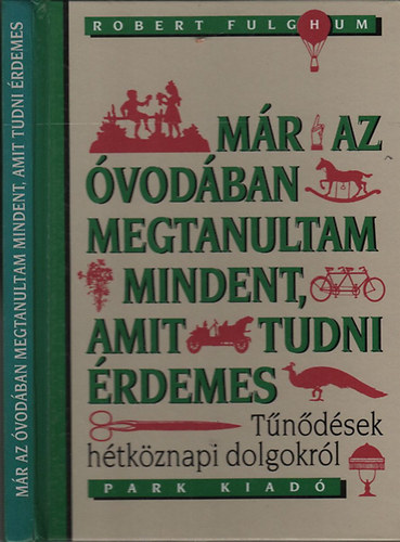 Mr az vodban megtanultam mindent, amit tudni rdemes - Tndsek htkznapi dolgokrl