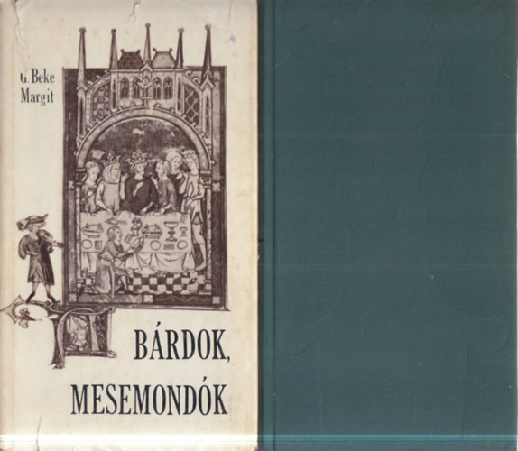 2 db. mitol�gia (Harc �s szerelem + B�rdok, mesemond�k)