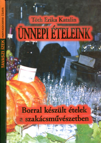 �nnepi �teleink: Borral k�sz�lt �telek - Tavaszi �zek