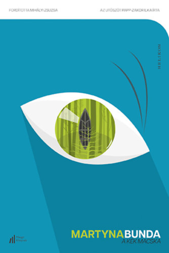 Martyna Bunda - A kk macska