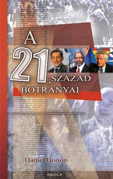 A 21. szzad botrnyai