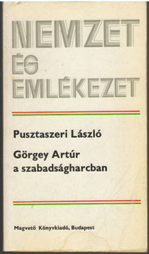 Grgey Artr a szabadsgharcban