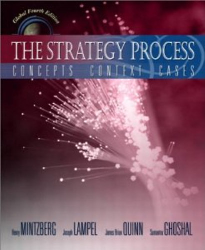 The Strategy Process: Concepts, Context, Cases