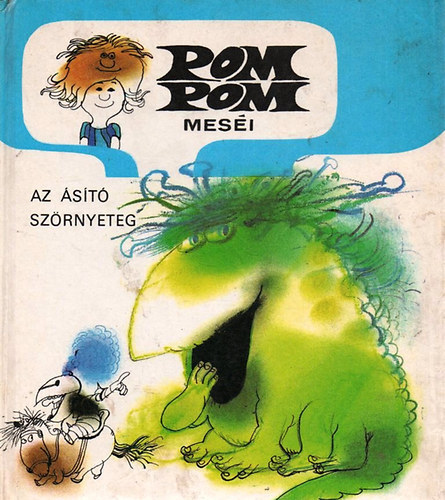 Pom Pom mesi - st szrnyeteg